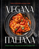 Vegana Italiana Cook Book by Tara Punzone